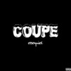 Coupe (Explicit) - Esequiel