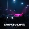 Easy To Love - Lukz&Wily&Sitt Naing Lin&Wai Yan Lin