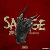 Savage (Explicit) - King Duwop&Prince Dre