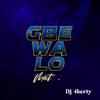 Gbe Wa Lo Mixt (feat. Asake, Portable & Lil Kesh) - Dj 4kerty&Asake&Portable&Lil Kesh