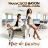 Mar de Lágrimas - Francisco Bayon&Denise Rivera