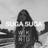 Suga Suga - SAINT WKND&Baby Bash