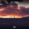 Fly Free (Extended Mix) - Chris River&Maki Flow