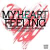 My Heart Feeling (André Grossi Remix) - Sweet Beatz Project&Morais