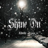 Shine On - dj honda&B.I.G JOE