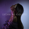 Catching the Headlights - Aminata