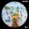 Maylie (Original Mix) - Matt Salou