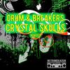 Crystal Skulls (Clap Beats) - Drum & Breakers