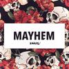 Mayhem (Original Mix) - Kaaze