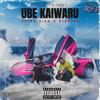 Ube Kaiwaru (Explicit) - Cairo Rich&Nikz Nk