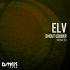 Shout Louder (Original Mix) - Elv