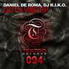 Got A Vibe (Original Mix) - Daniel De Roma