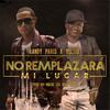 No Remplazara Mi Lugar - Randy Paris&Yelsid