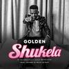 Shukela - Golden
