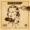 Gossip (Explicit) - RouteRunna Bank