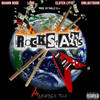 Rockstars (Explicit) - Alxvnder Tha&LZRD&Clutch Lyfe&Girlnxtdoor&Shawn Rose