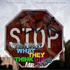 Fuck What They Think of Me(feat. YnG) (Explicit) - Itz Prof&YNG