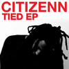 Tied (Denney Remix) - Citizenn&Aisha Zoe&Denney&Laurence Blake