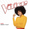 Work It Out (The Voice Performance) - Mari