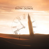 Slow Down - Chris Linton&Cadmium