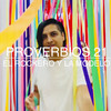 Proverbios 21 - El Rockero Y La Modelo