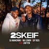 2Skeif - Dj Awakening&Ma Lemon&Djy Biza&Zan'Ten