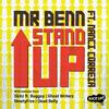 Stand Up - Mr Benn&Nanci Correia