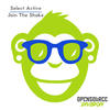 Join The Shake (Original Mix) - Select Active