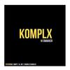 Vi Snakker - Komplx&SWIFF&N. Jay&Charlie Charles