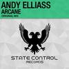 Arcane (Original Mix) - Andy Elliass
