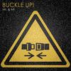 Buckle Up! - Mr. & Mr.