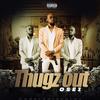 Thugz Out (Explicit) - Osei