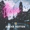 Lluvia (Explicit) - Archa