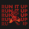 Run It Up (Explicit) - Lazrus