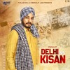 Delhi Vs. Kisan - Vishavjit