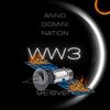 WW3 - 9eleven&James Gill&Anno Domini Nation
