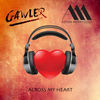 Across My Heart (Extended Mix) - Gawler&Aston Merrygold