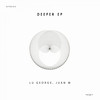 Deeper (Original Mix) - Juan M&Lu George