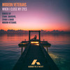 When I Close My Eyes (StanV Remix) - Modern Veterans&Stanv