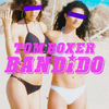 Bandido (Original Mix) - Tom Boxer