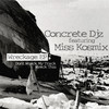 Don't Wreck My Track (2020 Edit) - Concrete DJz&Miss Kosmix