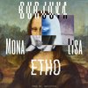 Mona Lisa (Explicit) - Burjuva&Etho