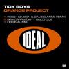 Orange Project (Ben Carr's Dirty Disco Dub Edit) - The Tidy Boys&Ben Carr