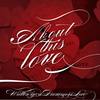 About This Love(feat. Melvin Dawson, Jr) - Melvin Dawson&Jr&Korian Hannah