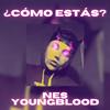 ¿Cómo estás? - Nes YoungBlood