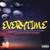 Everytime (Explicit) - Myndset