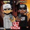 Let Me Know (Explicit) - Cash BFD