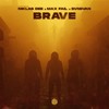 Brave - Niklas Dee&Max Fail&Svniivan