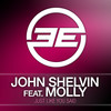 Just Like You Said (Groove Garcia Remix) - John Shelvin&Molly