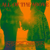 All of the Above(feat. Mr. Goldsbrough) - Inside Origin